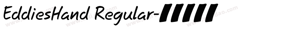 EddiesHand Regular字体转换